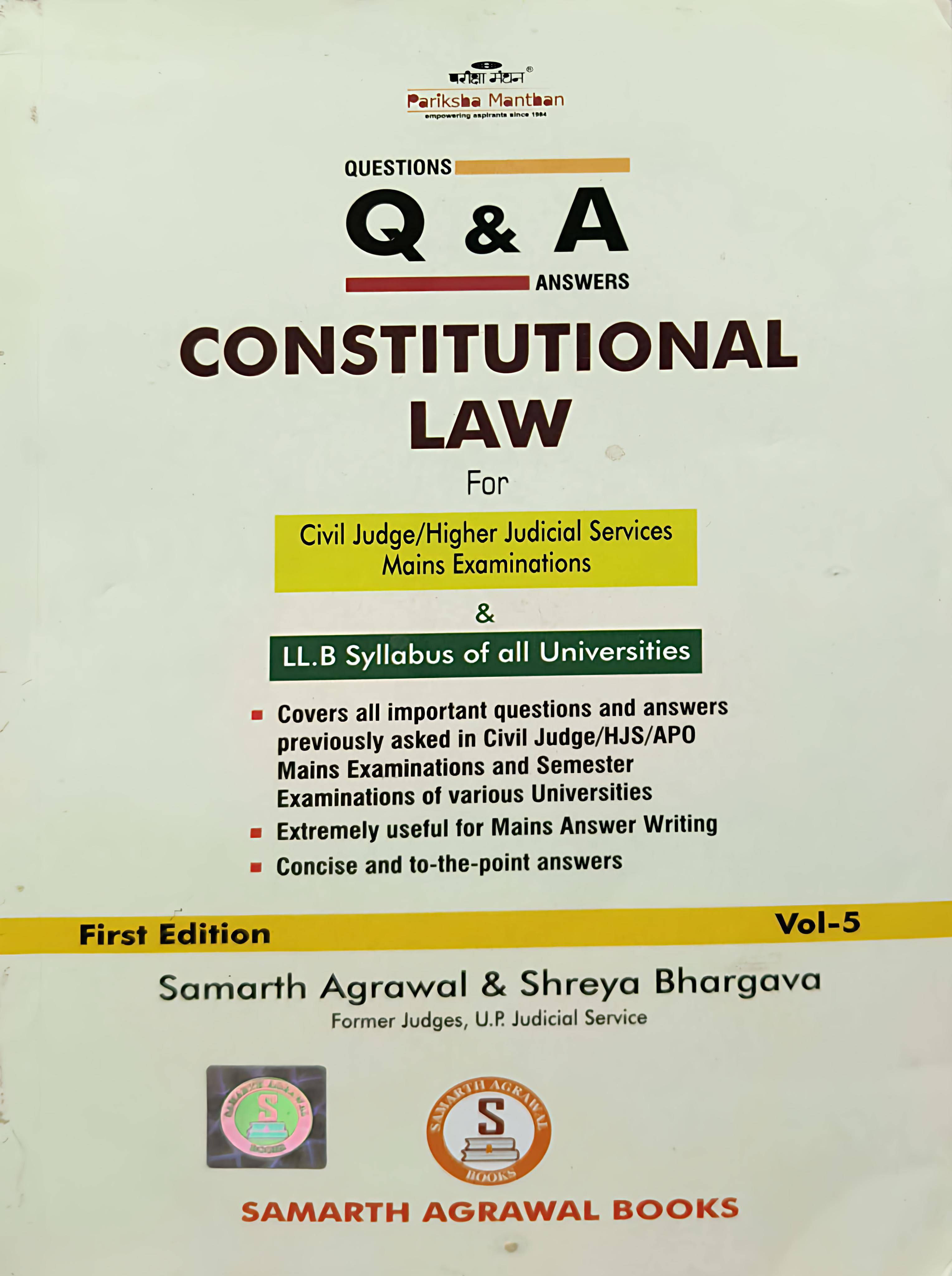 Constitutional Law Q&A by Samarth Agrawal & Shreya Bhargava First Edition Vol 5 | 9788195837809