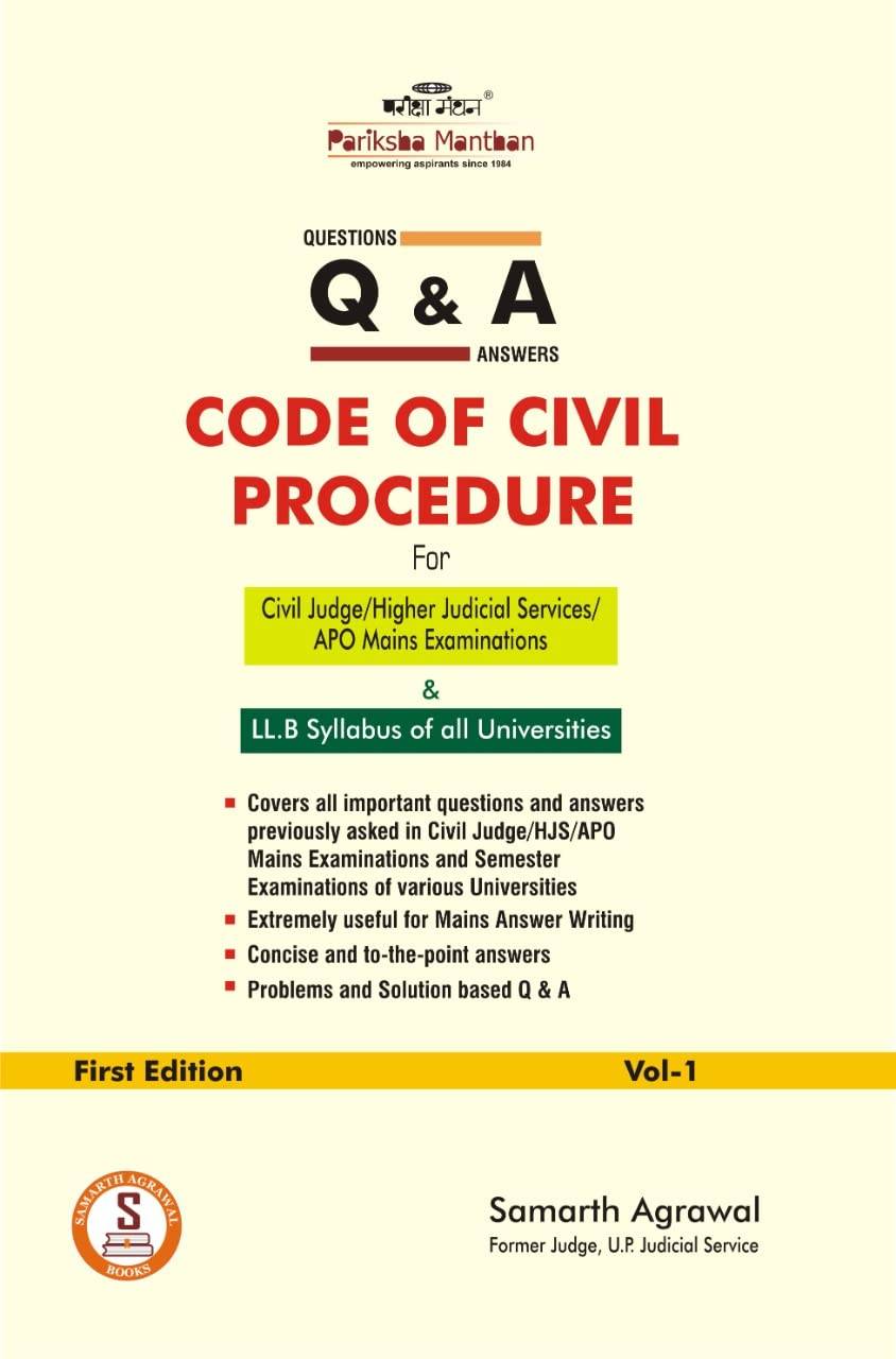Code of Civil Procedure Q&A by Samarth Agrawal First Edition Vol 1 | 9788195615568