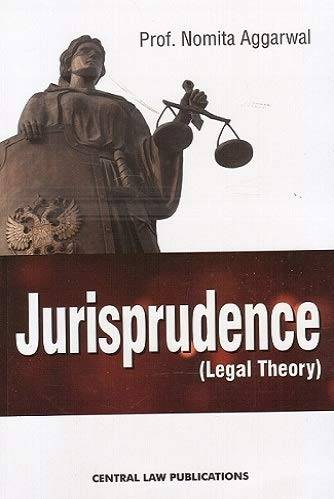 Central Law Publication Jurisprudence by Prof. Nomita Aggarwal | 9789388267236