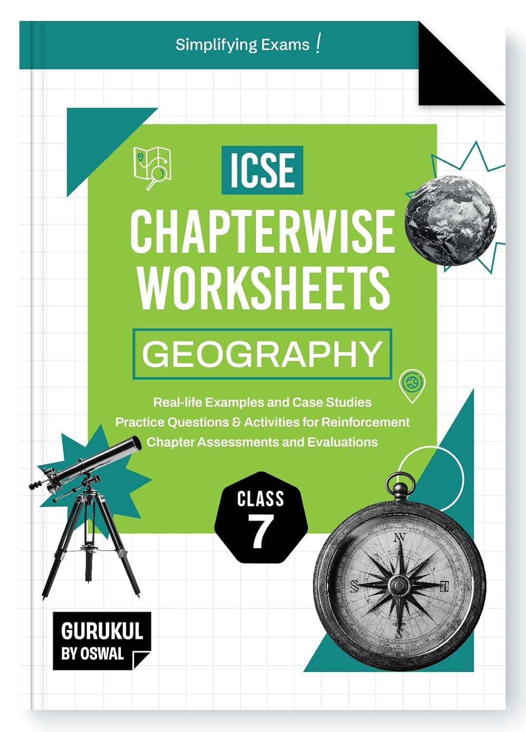 Oswal Gurukul ICSE Chapterwise Worksheets Geography Class 7 | 9789348145512