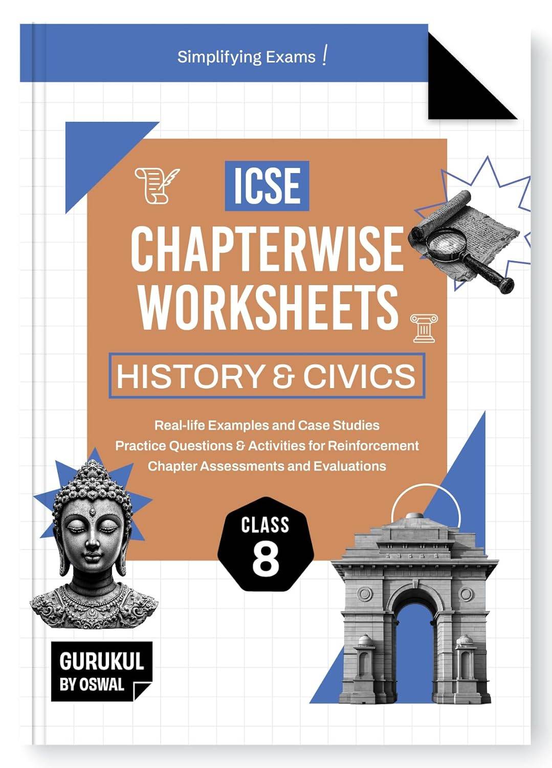 Oswal Gurukul ICSE Chapterwise Worksheets - History & Civics Class 8 | 9789348145369