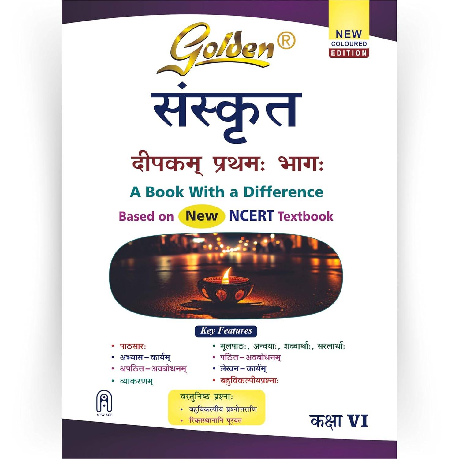 Golden Sanskrit Study Material Based on NEW NCERT Deepakam For Class 6 | For CBSE 2026 Exams | 9789360741099
