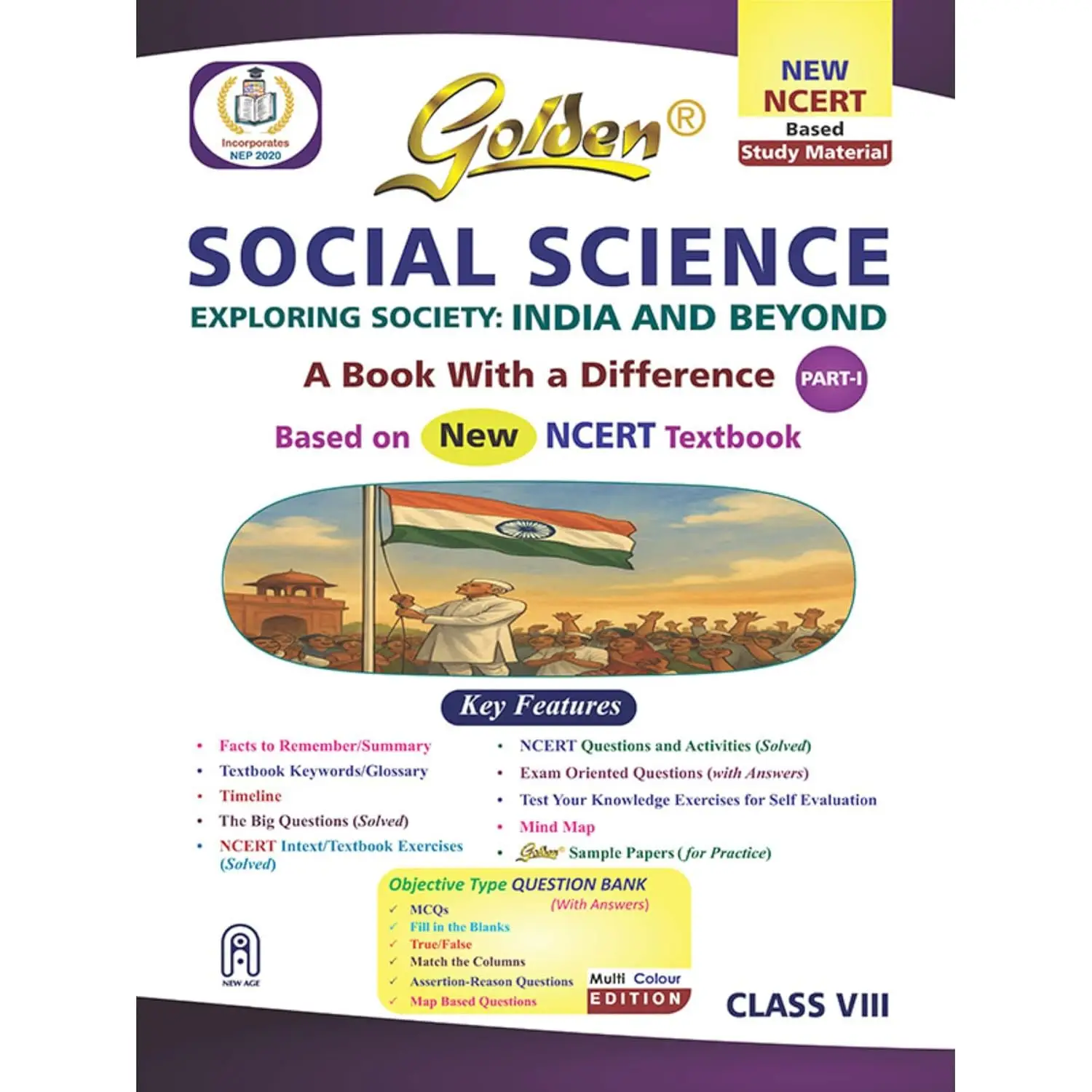 Golden Social Science Study Material Based on NEW NCERT EXPLORING SOCIETY: INDIA AND BEYOND For Class-8 | CBSE 2026 Exams | 9789360740252