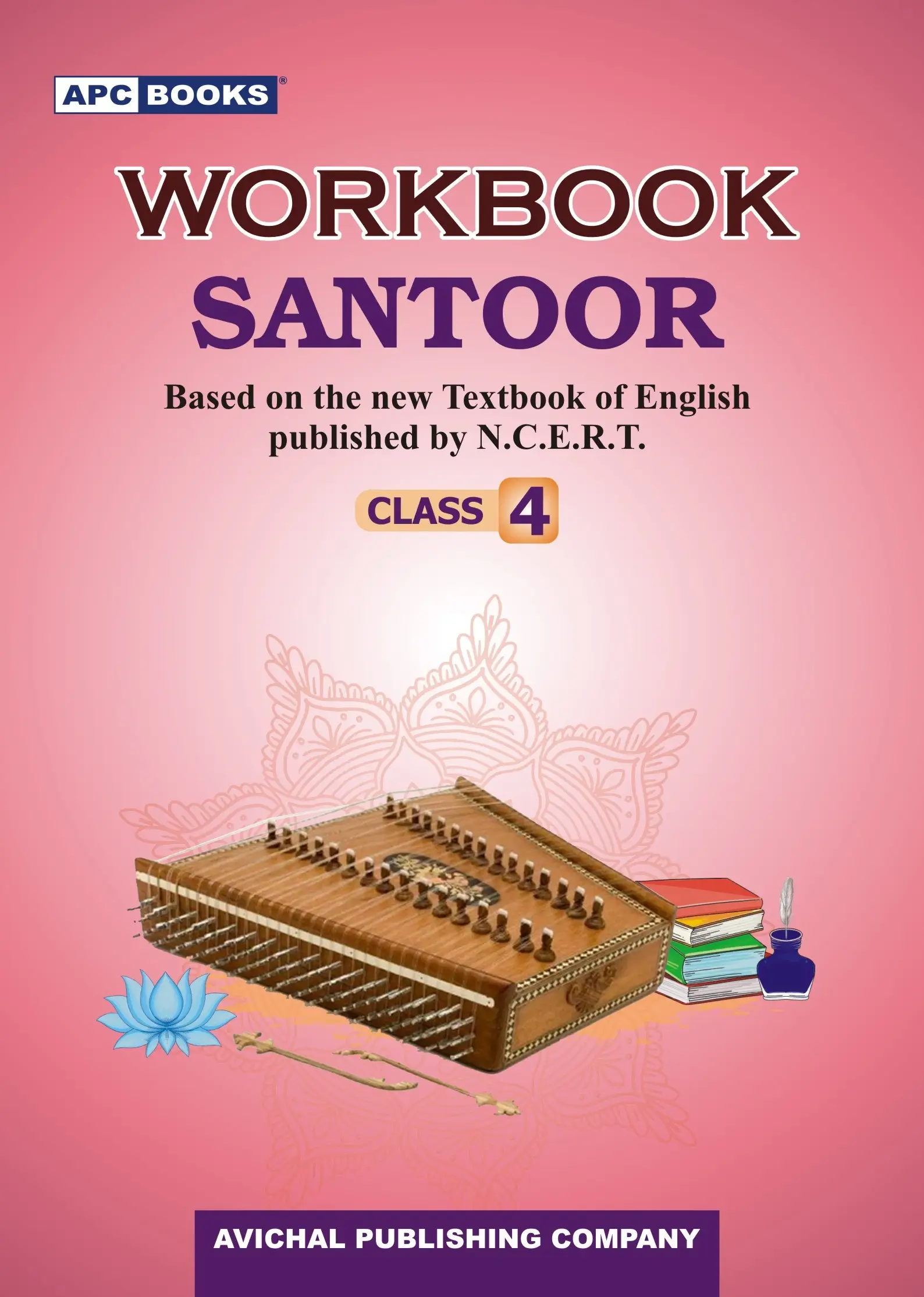 APC Class 4 NCERT Workbook Santoor | 9789363332058