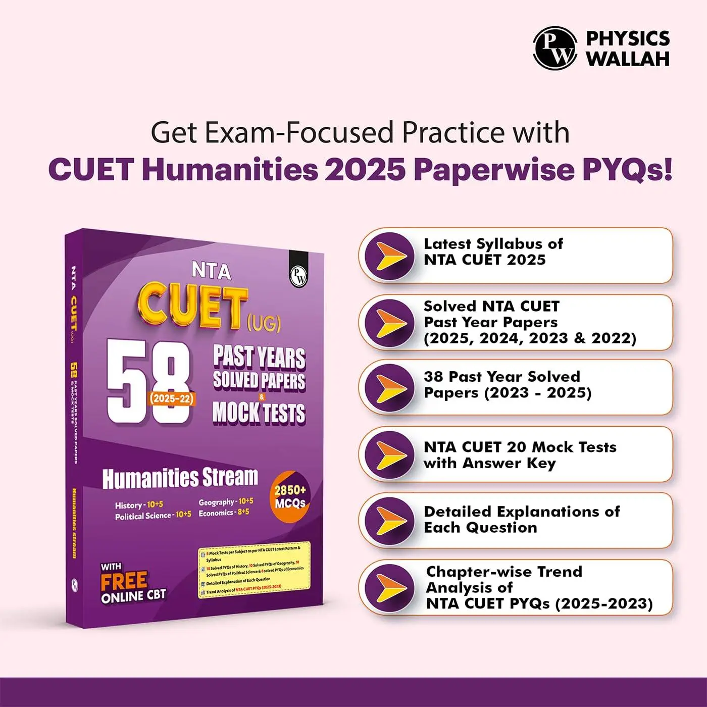 Physic Wallha CUET UG Entrance Exam Books 2026 – Humanities Stream | 58 Past Years Solved Papers (2025–2022) | 9789371534284 view 2