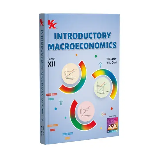 Introductory Macroeconomics Class 12th by T.R Jain & V.K Ohri | 9789356124110