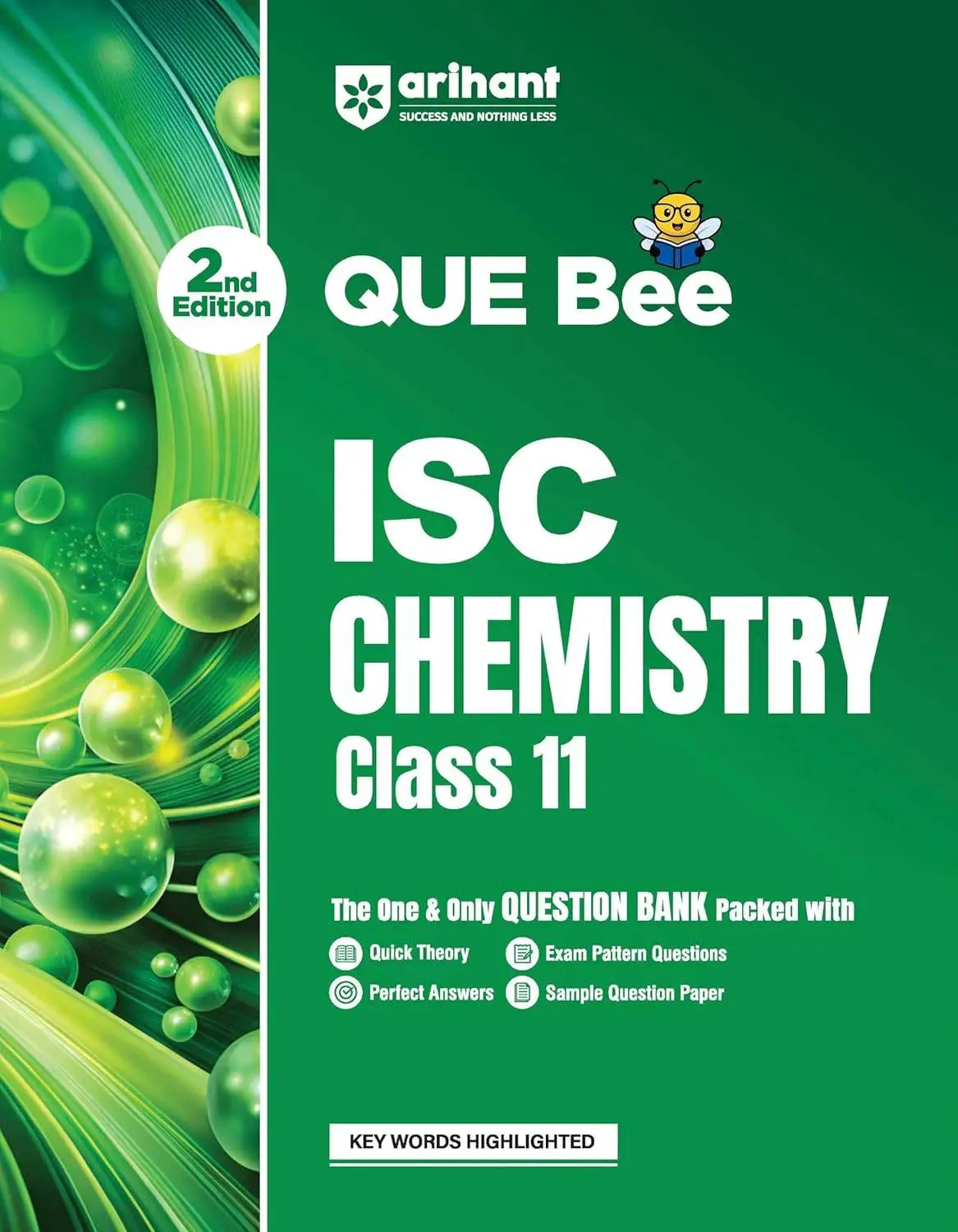 Arihant ISC Class 11 Question Bank - Chemistry Exam 2027 | QUE Bee 2nd Edition 2027 | F1326 | 9789378168215