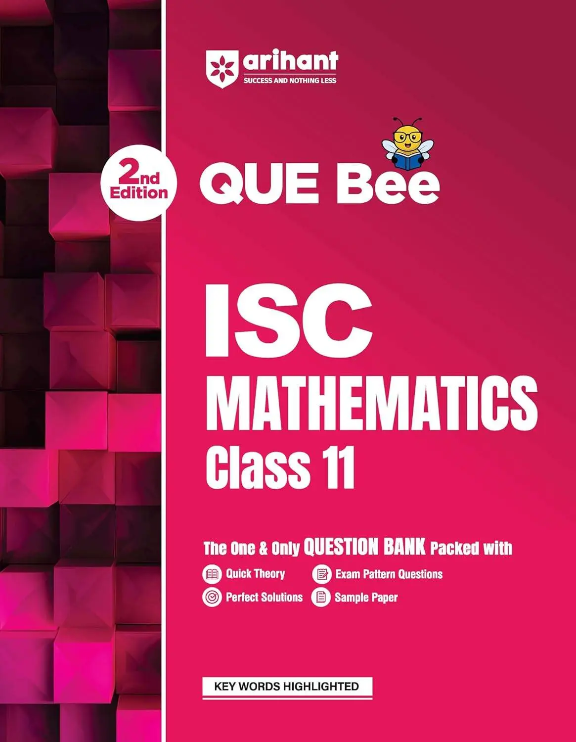Arihant ISC Class 11 Question Bank - Mathematics Exam 2027 | QUE Bee 2nd Edition 2027 | F1328 | 9789378168864