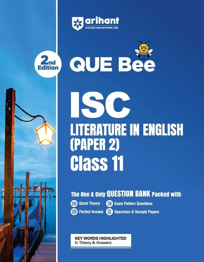 Arihant ISC Class 11 Question Bank - English Literature Exam 2027 | QUE Bee 2nd Edition 2027 | F1330 | 9789378162718