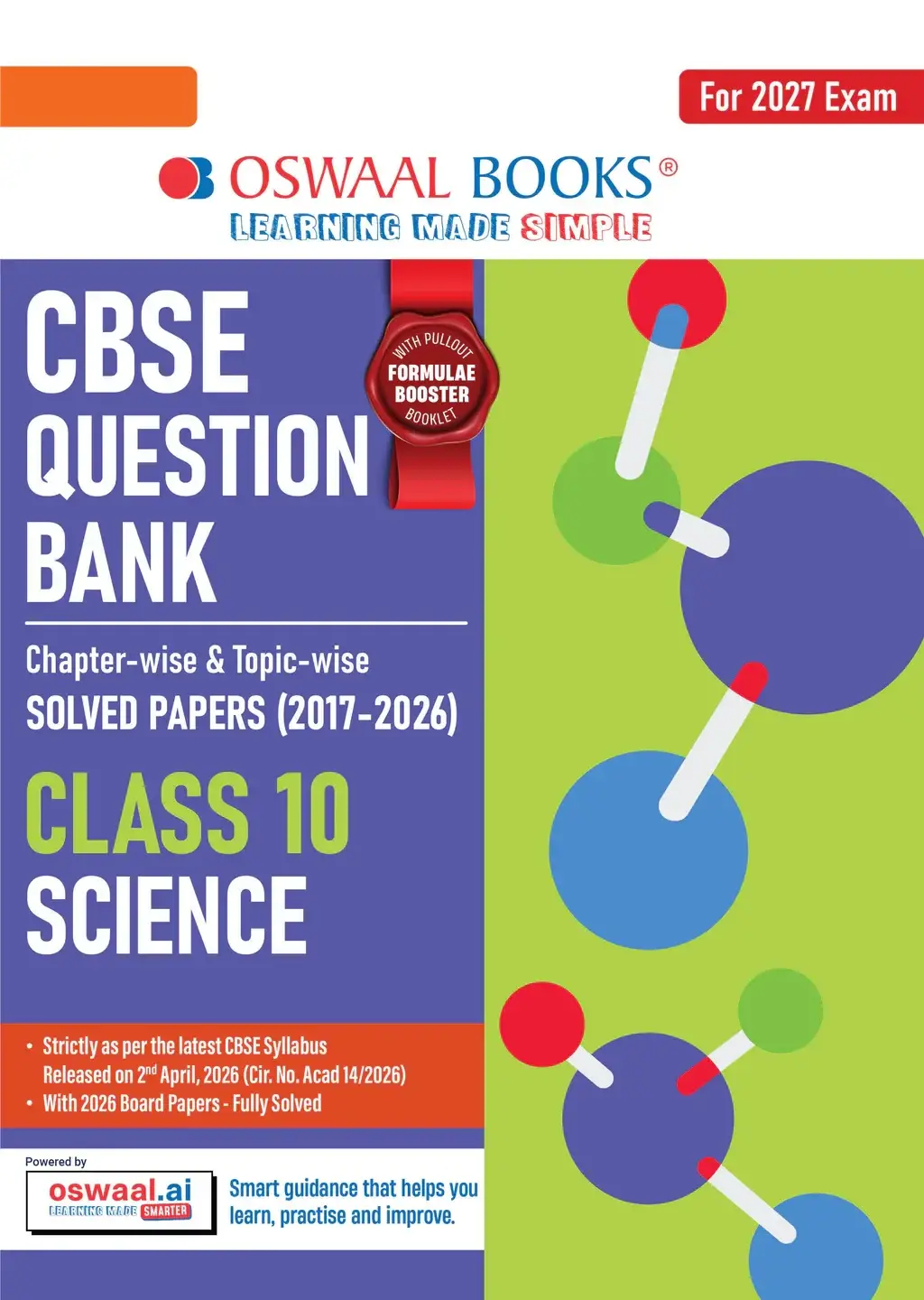 Oswaal CBSE Class 10 Science Question Bank | Chapter & Topic-wise Solved Papers (2017–2026) | For 2027 Exam | 9789373011189