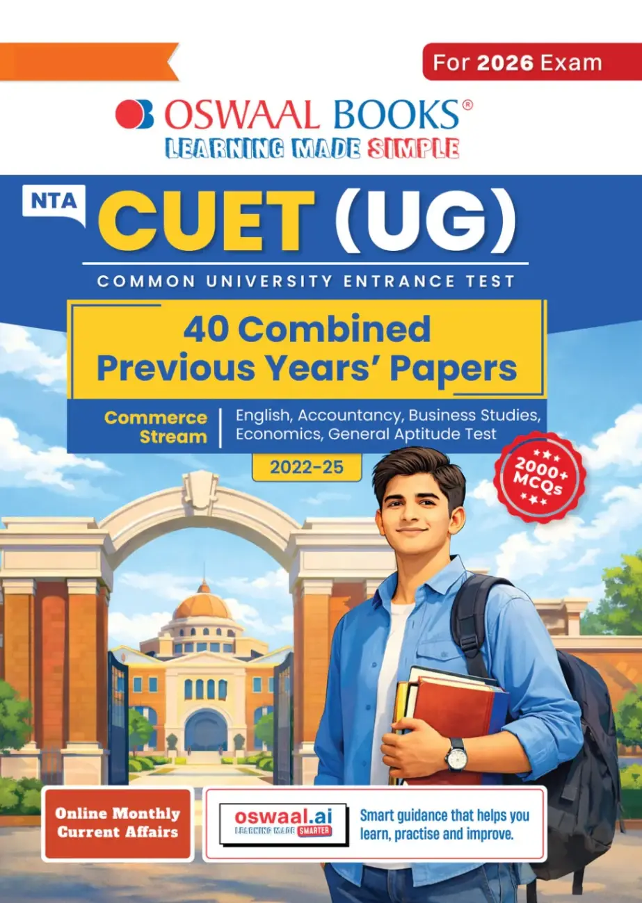Oswaal NTA CUET (UG) 40 Combined Previous Years’ Solved Papers (2022-25)| Commerce Stream (English, Accountancy, Business Studies, Economics & General Aptitude Test) For 2026 Exam | 9789377138585