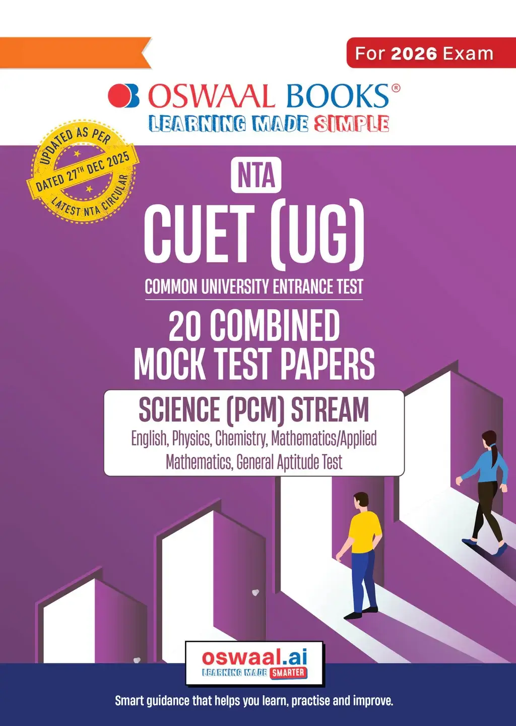 Oswaal NNTA CUET (UG) 20 Combined Mock Test Papers | Science PCM Stream (English, Physics, Chemistry, Maths, General Aptitude Test) For 2026 Exam | 9789373017556
