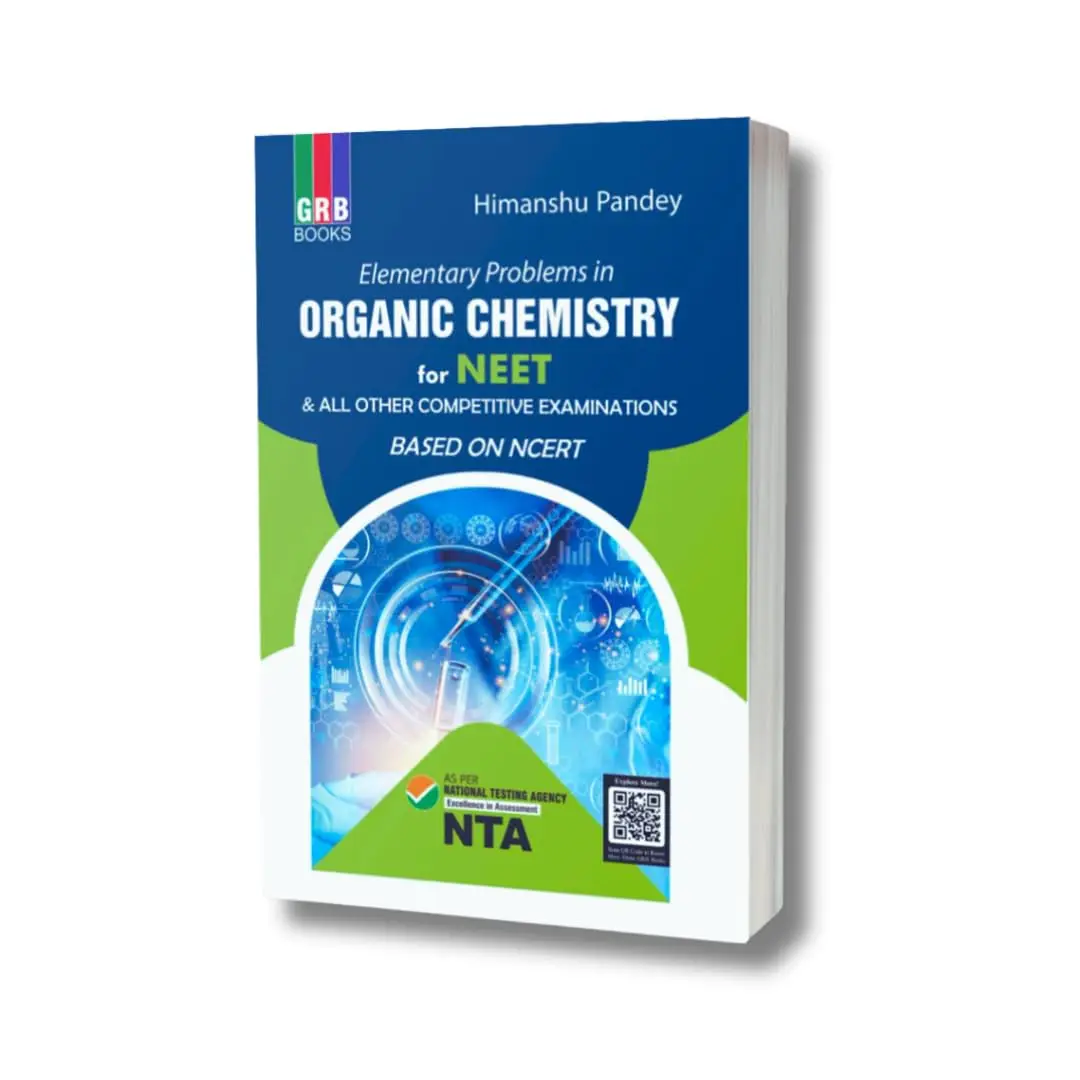 GRB Books Elementary Problems In Organic Chemistry For NEET & All Other Competitive Examinations | Based On NCERT | 9788197450631