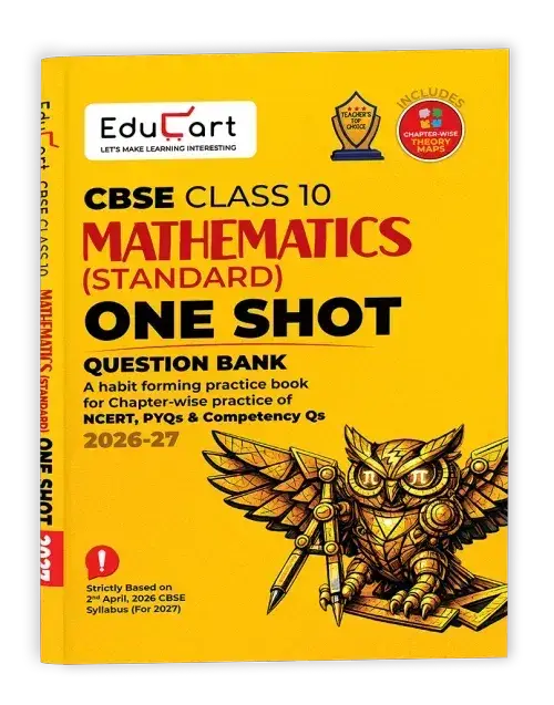 Educart CBSE Class 10 Maths Standard One Shot Question Bank 2026–27 | 9789375162124