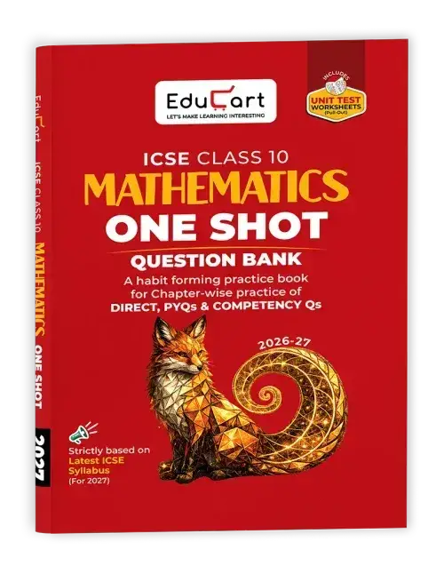 Educart ICSE Class 10 Mathematics One Shot Question Bank 2026-27 | 9789375165200