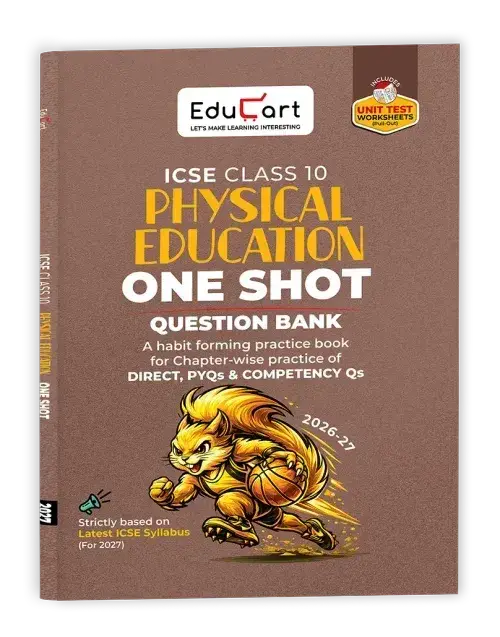 Educart ICSE Class 10 Physical Education One Shot Question Bank 2026-27 | 9789375167808