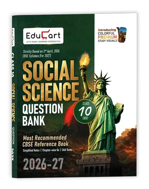 Educart CBSE Class 10 Social Science (SST) Question Bank 2026-27 | 9789375169604