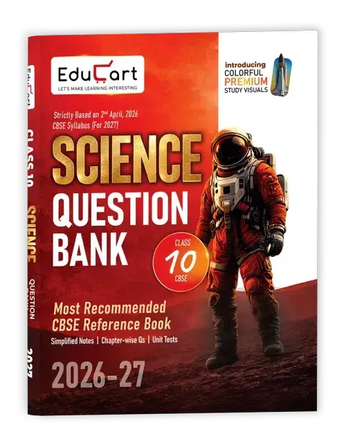 Educart CBSE Class 10 Science Question Bank 2026-27 | 9789375162209