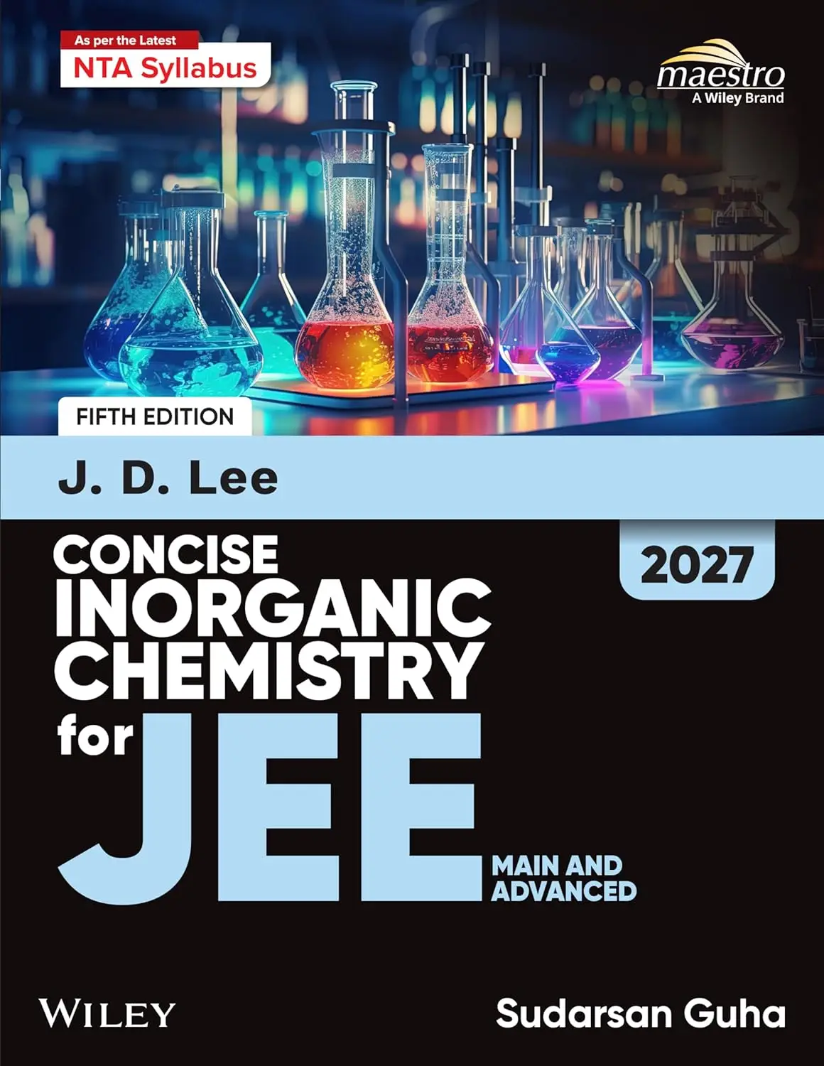 Wiley's J.D. Lee Concise Inorganic Chemistry for JEE (Main & Advanced), 5ed, 2027 | 9789377067045