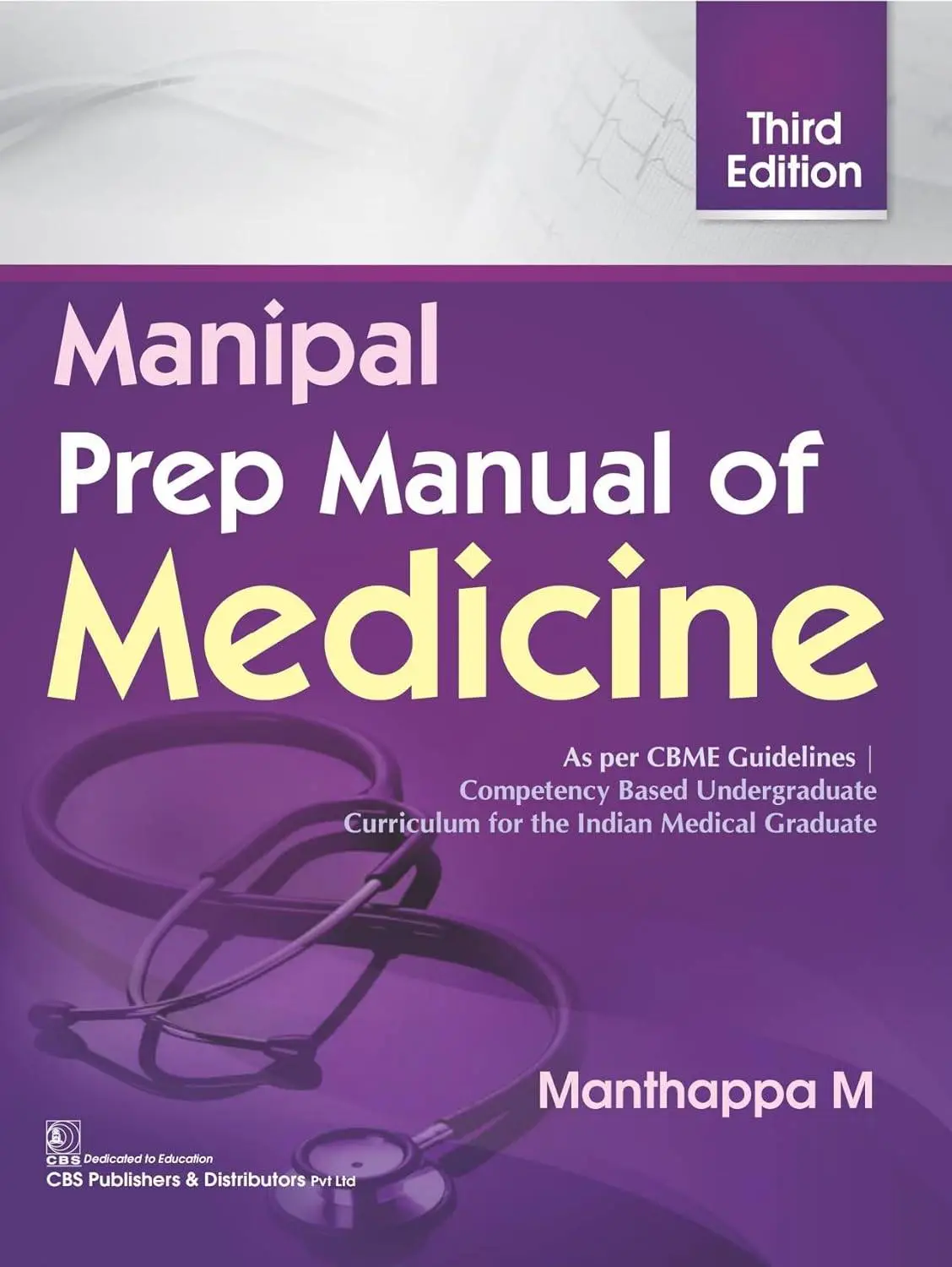 MANIPAL PREP MANUAL OF MEDICINE 3ED | 9789390709502