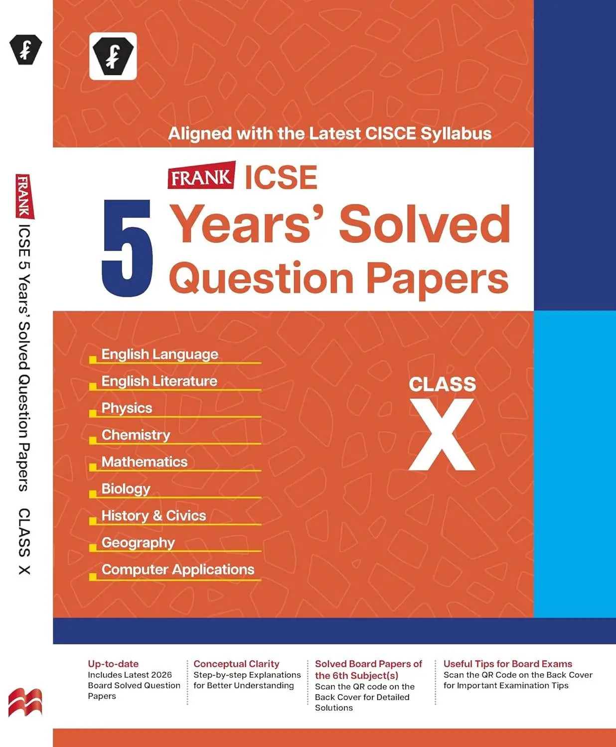 Frank ICSE Class 10 PYQ 2022–2026 | 5 Years Previous Year Question Papers with Solutions | All Subjects | CISCE Marking Scheme | 6th Subject QR Solutions | For 2027 Exam | 5 Years ICSE Board Papers + CISCE Solutions + Exam Tips for 2027