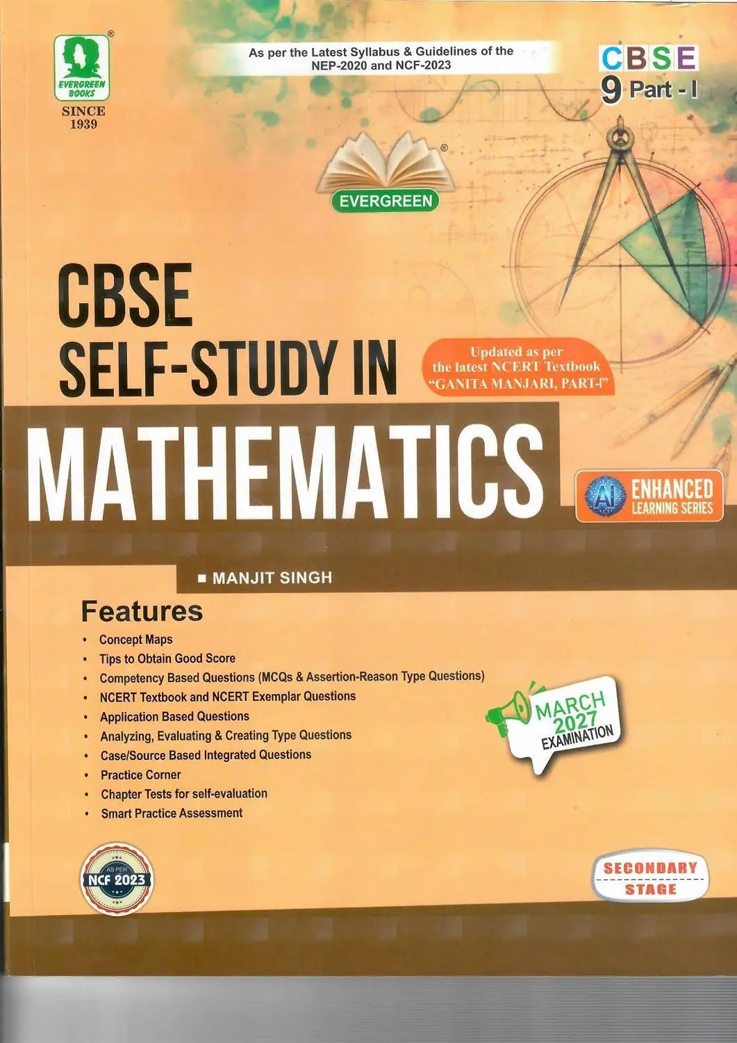 Evergreen CBSE Self-Study in Mathematics for Class 9 Part-I, For 2027 Exam By Manjit Singh | 9788173136276