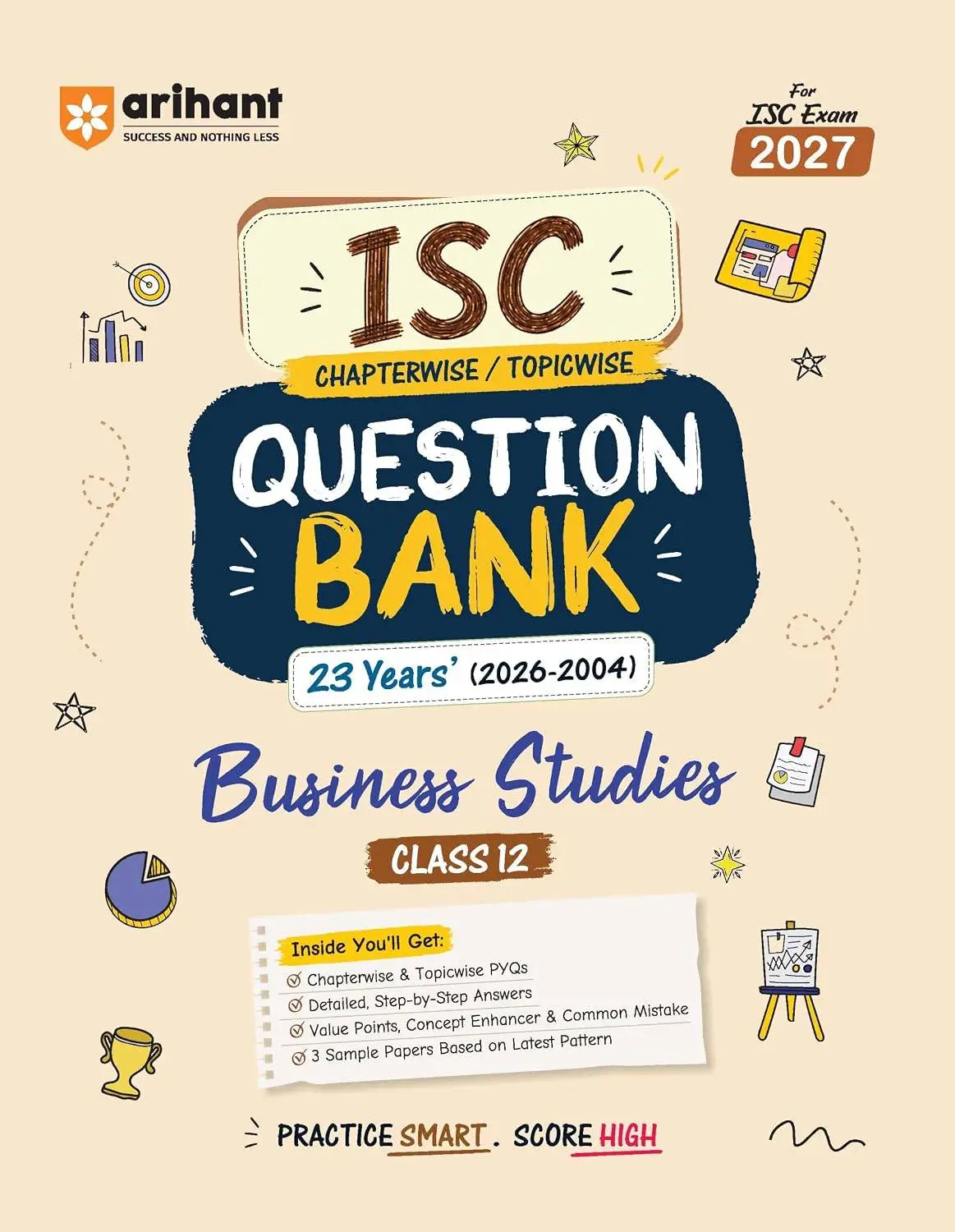 Arihant ISC Question Bank Class 12 Business Studies For Exam 2027 | F1185 | 9789378161285