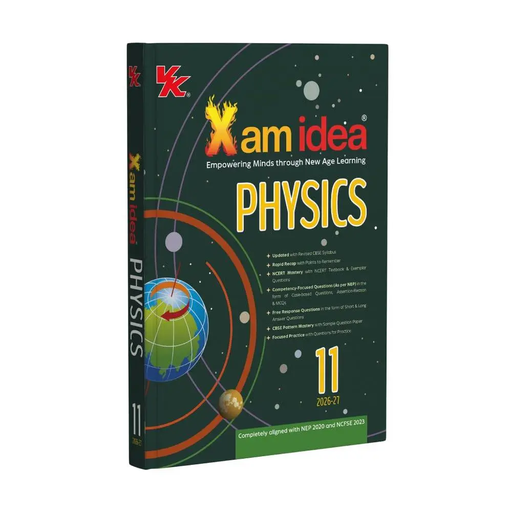 Xam idea Physics Class 11 – (CBSE 2026-27) | Solved NCERT | 9789356122833