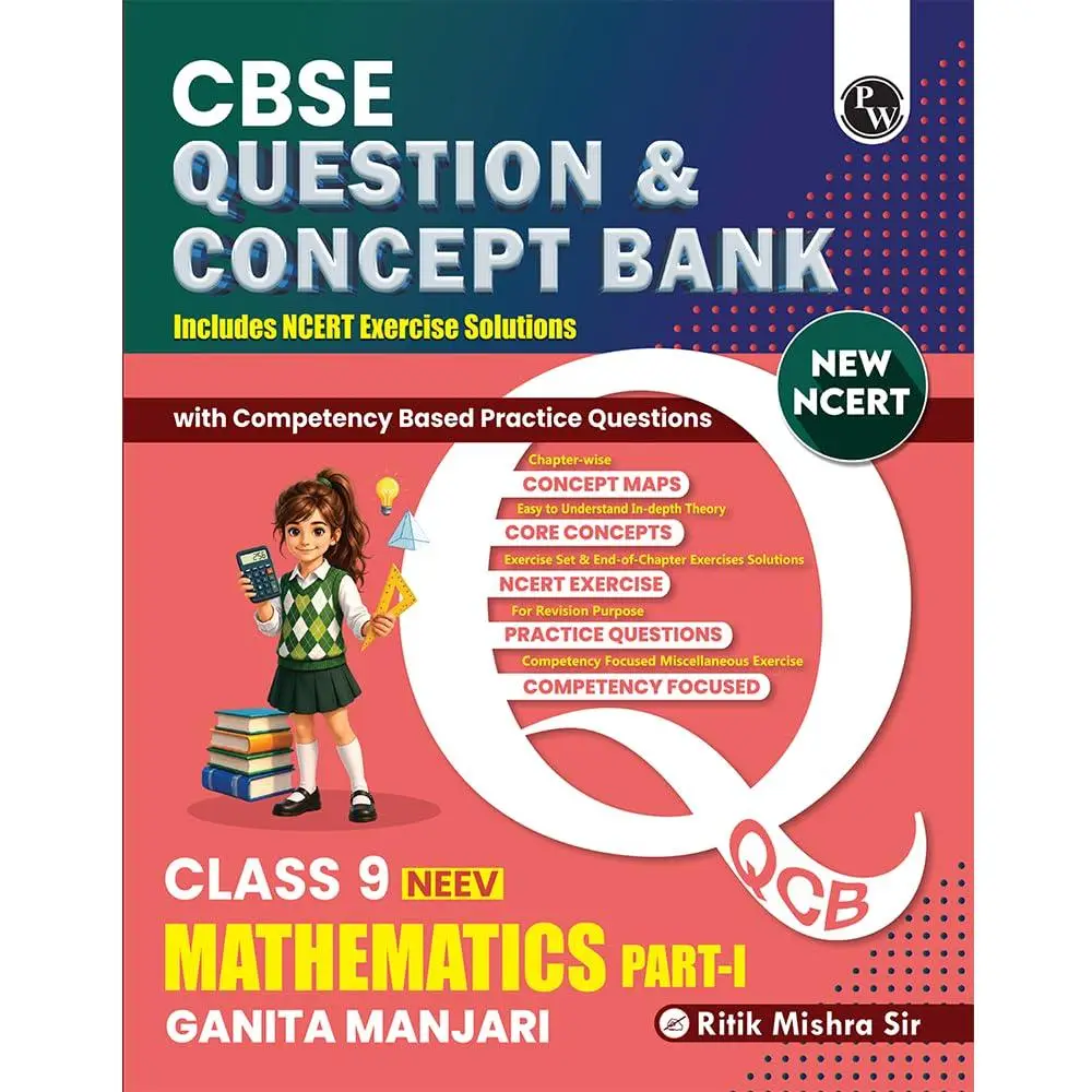 PW CBSE Class 9 Maths Ganita Manjari Part 1 | New NCERT 2026-27 Question and Concept Bank | 9789378180439
