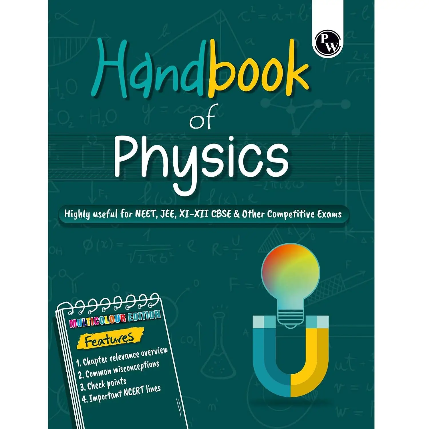 PW Physics Handbook For 2026-27 Exams | Highly Useful For NEET, JEE, CBSE Class 11-12 & Other Competitive Exams | 9789378184543