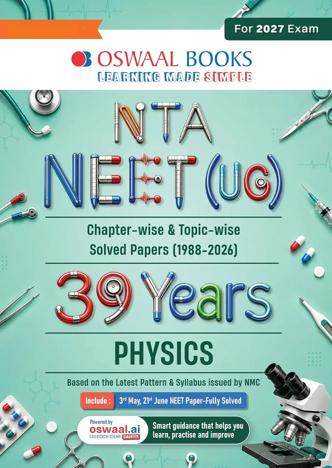 Oswaal NEET 39 Years’ Chapter-wise & Topic-wise Question Bank-Physics (1988-2026) | 9789377135690