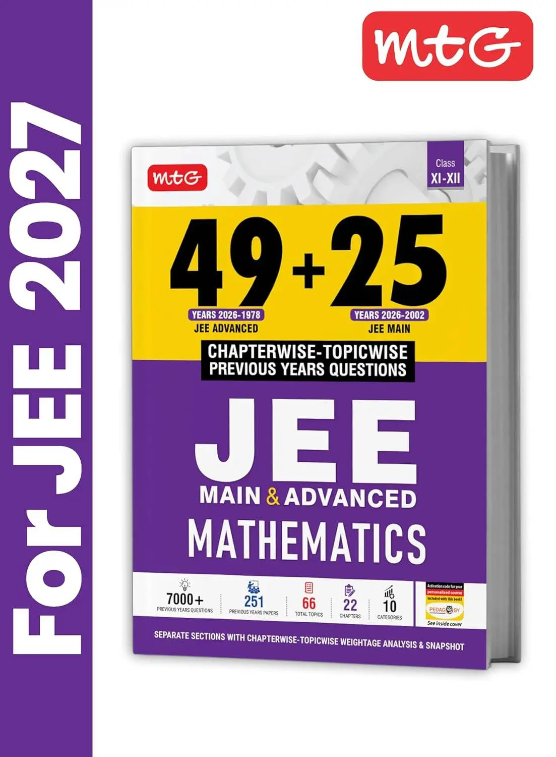 MTG 49 + 25 Years (2026-2002) JEE Main and Advanced (2026-1978) PYQ Book Mathematics For 2027 Exam | 9789375445913