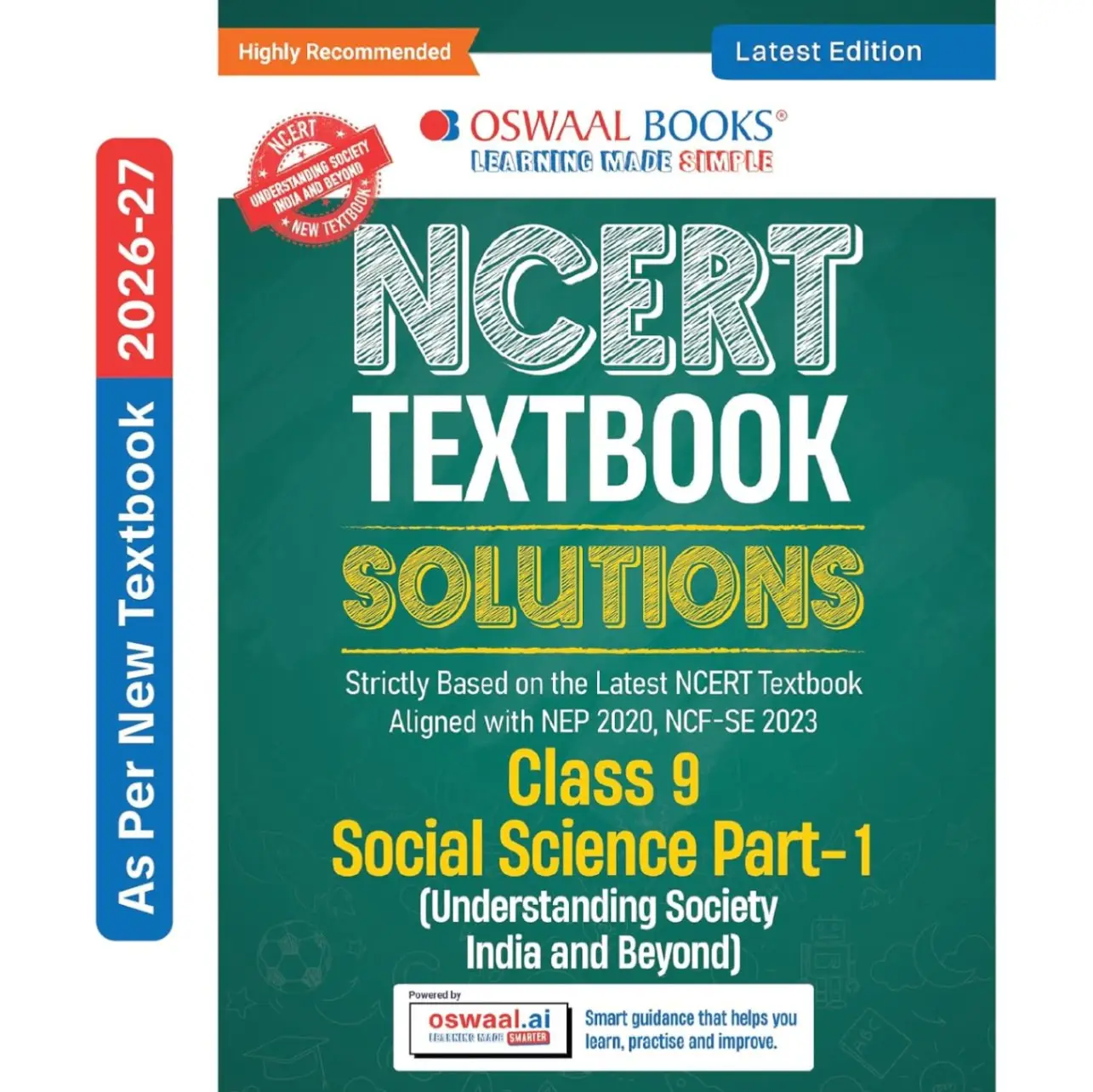Oswaal NCERT Class 9 Textbook Solutions Social Science (Understanding Society India and Beyond) (Latest NCERT) | 9789377137427