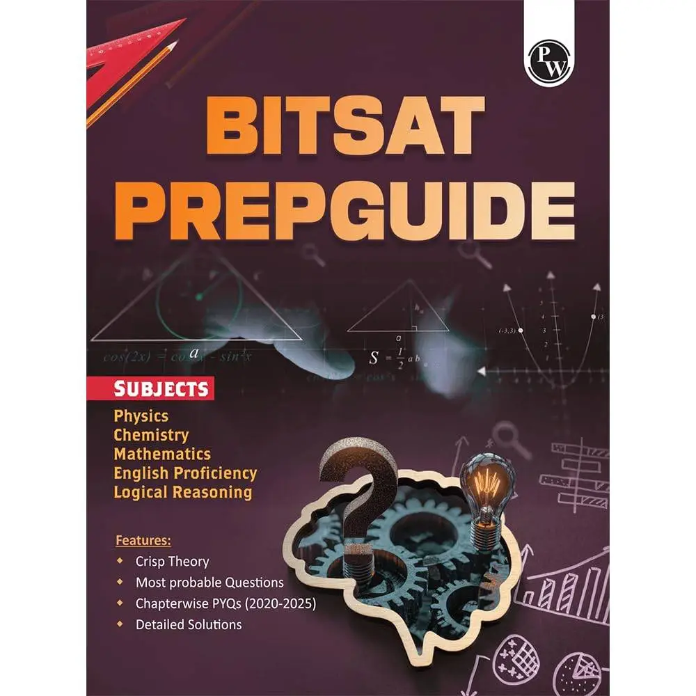 PW BITSAT PYQ Book 2026 – All in One BITSAT Preparation Guide | Physics, Chemistry, Mathematics, English & Logical Reasoning | 9789374675168