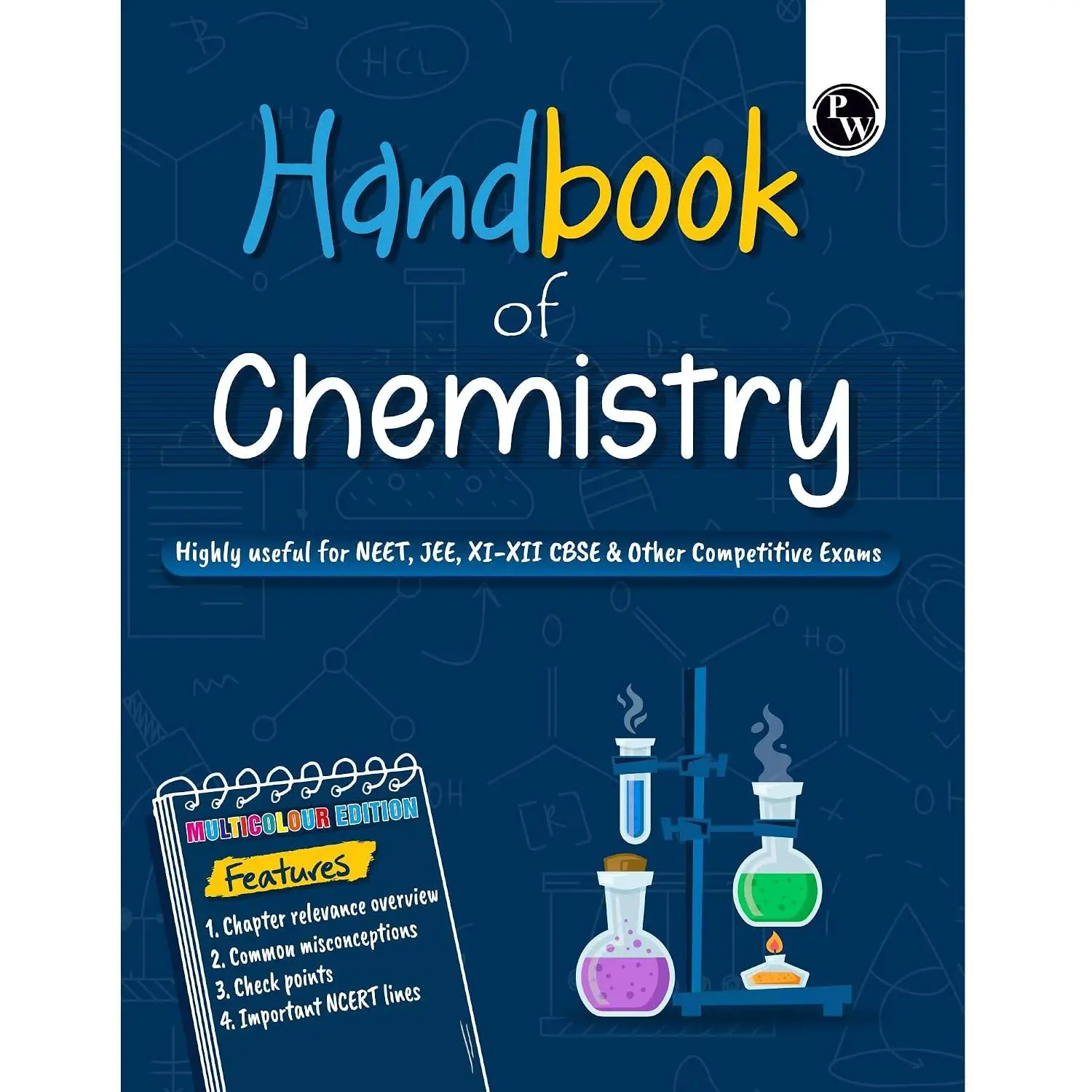 PW Chemistry Handbook For 2026-27 Exams | Highly Useful For NEET, JEE, CBSE Class 11-12 & Other Competitive Exams | 9789378182280