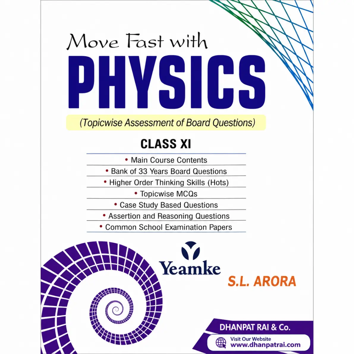 Move Fast with Physics for Class 11 | Topicwise Assessment of Board Questions | CBSE Examination 2026–27 | By S. L. Arora