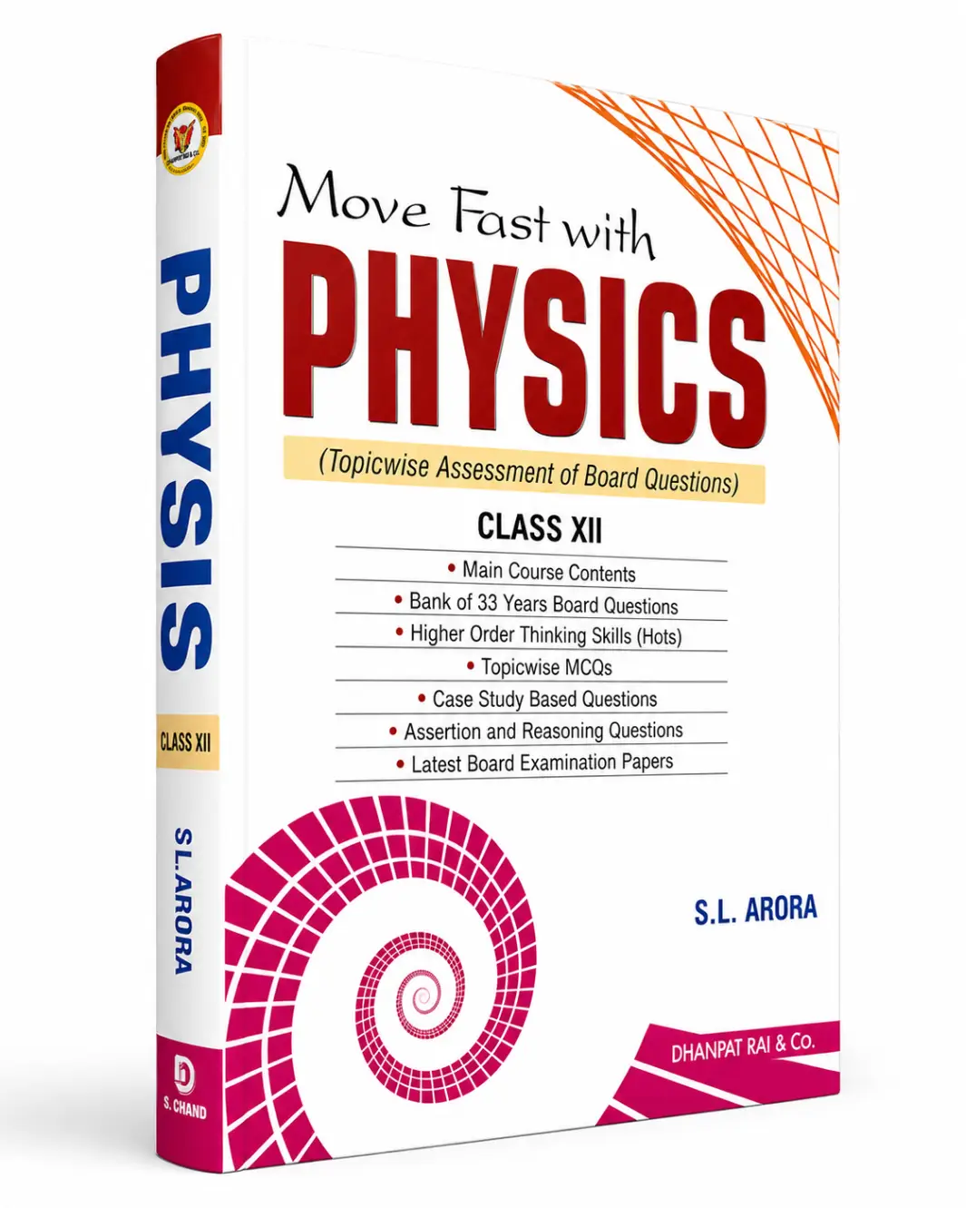 Move Fast with Physics for Class 12 | Topicwise Assessment of Board Questions | CBSE Examination 2026–27 | By S. L. Arora