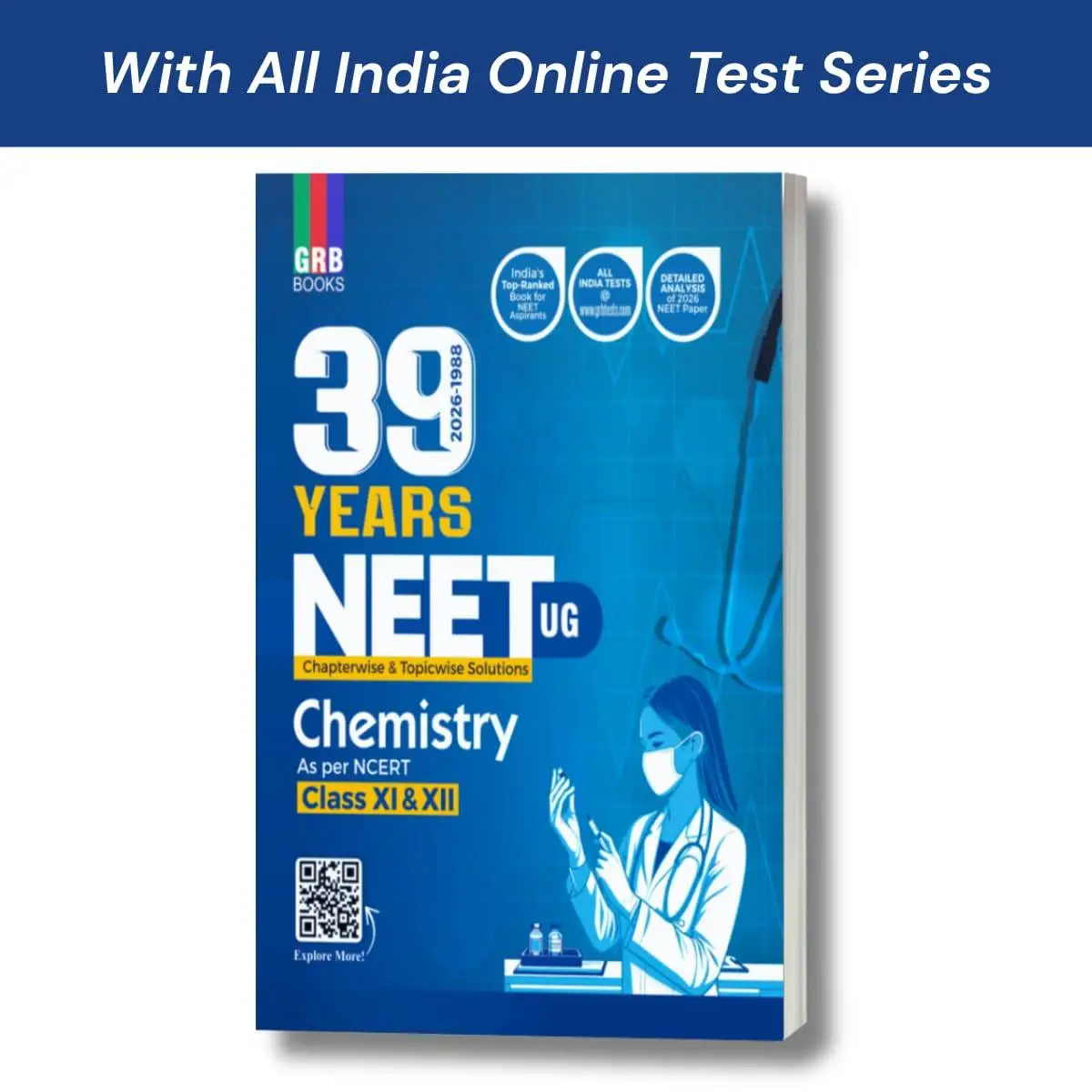GRB CHEMISTRY - 39 years (2026-1988) Solved Papers (Chapterwise-Topicwise) For NEET (UG) 2027 | 9789366446530
