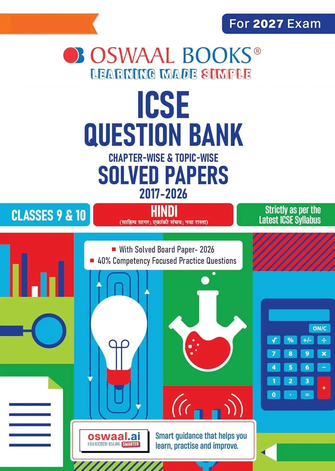 Oswaal Classes 9 & 10 ICSE Question Bank Hindi (2017 – 2026) |For 2027 Exam | 9789373016627