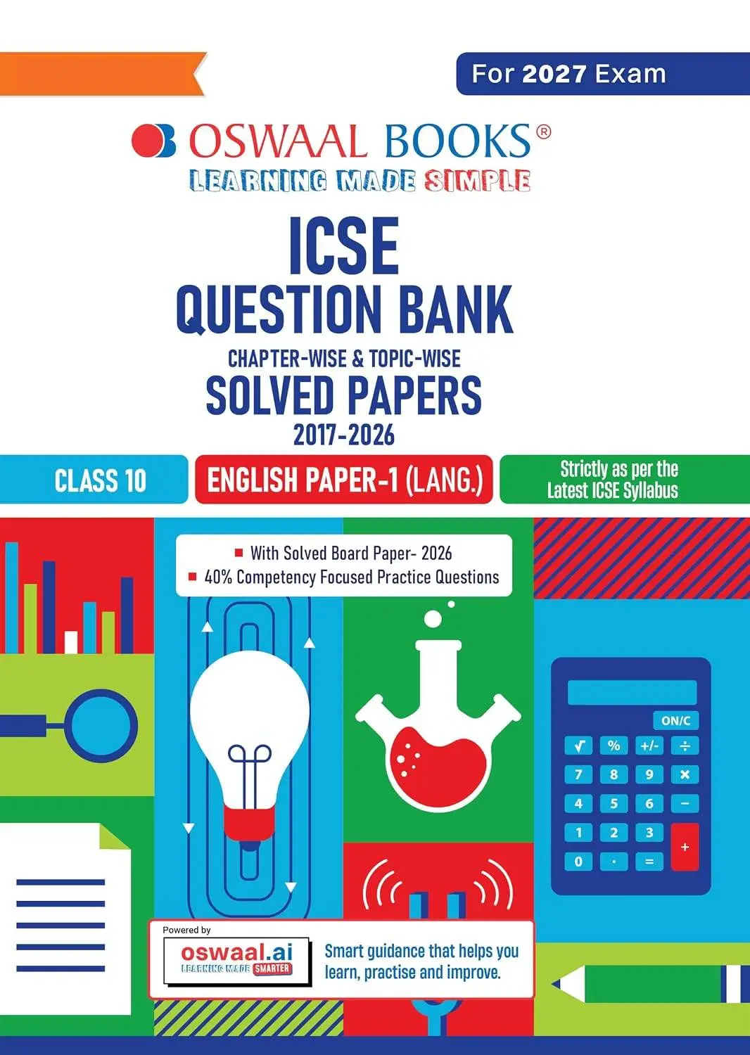 Oswaal Class 10 ICSE Question Bank English Paper 1 ( (Language)(2017–2026) |For 2027 Exam | 9789373012520