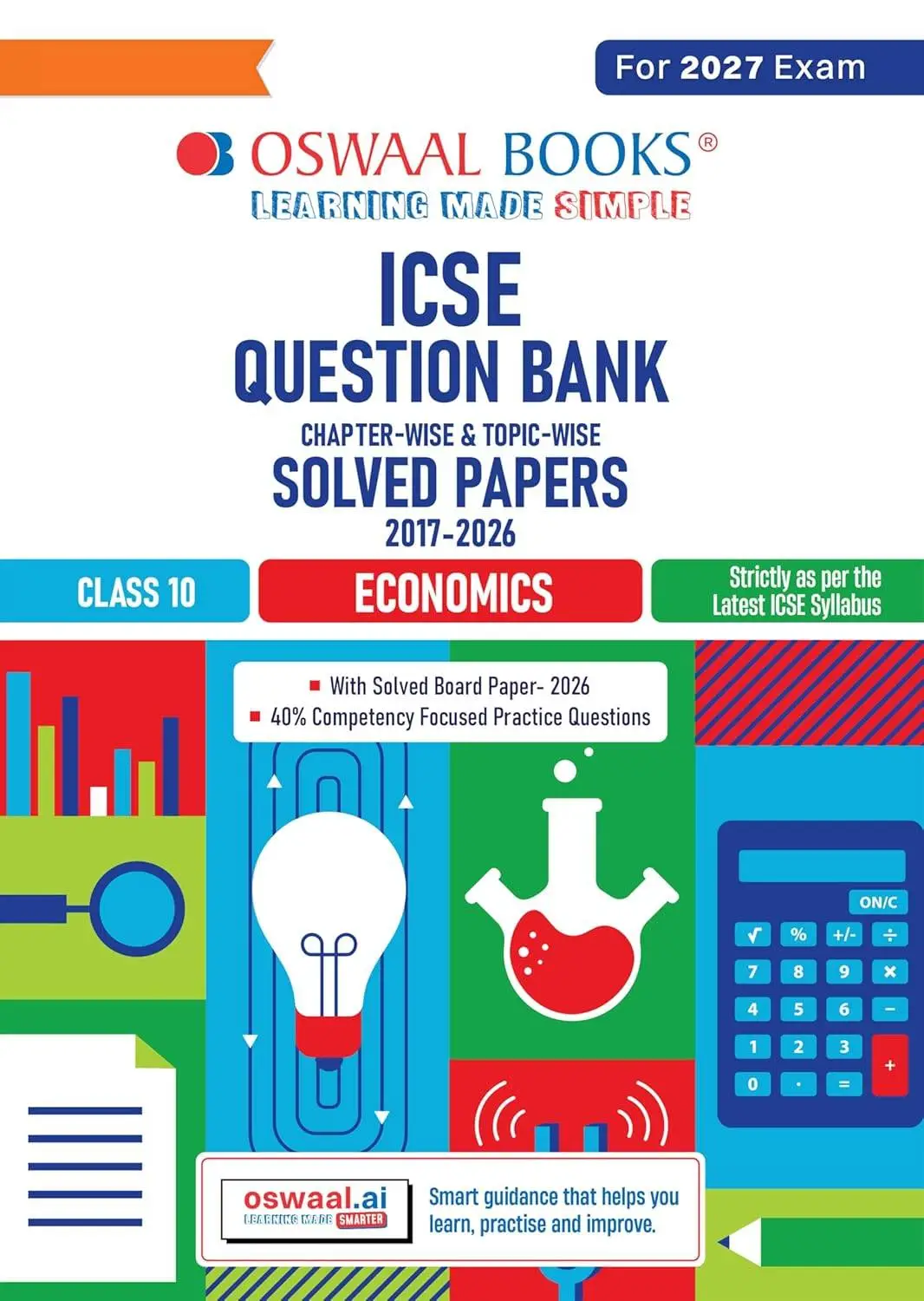 Oswaal Class 10 ICSE Question Bank Economics (2017 – 2026) |For 2027 Exam | 9789373012292