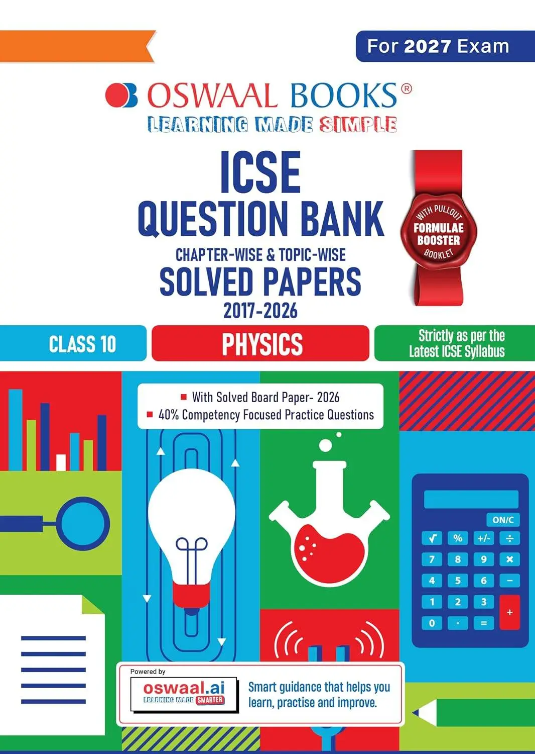 Oswaal Class 10 ICSE Question Bank Physics (2017 – 2026) |For 2027 Exam | 9789373012223