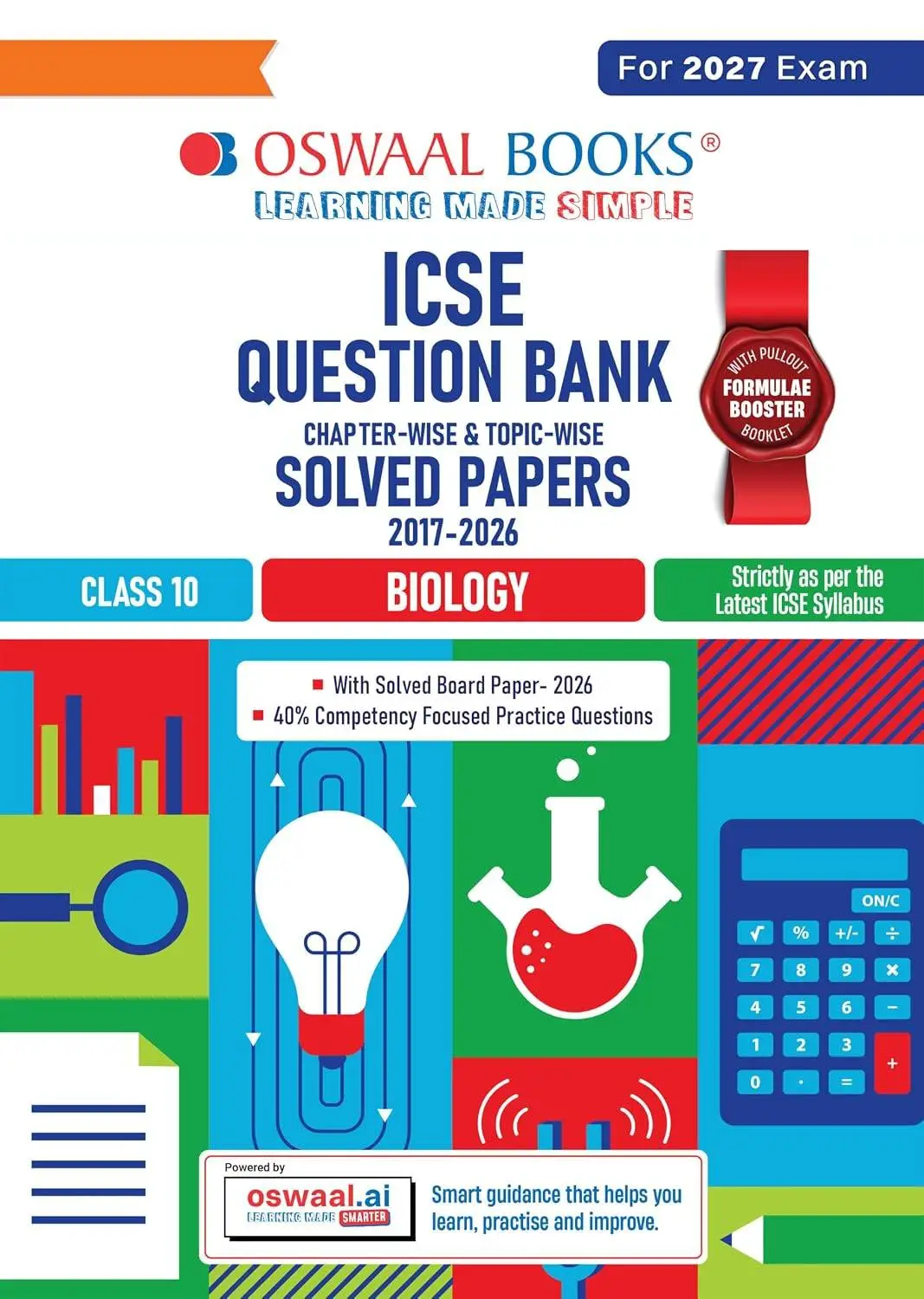 Oswaal Class 10 ICSE Question Bank Biology (2017 – 2026) |For 2027 Exam | 9789373014012