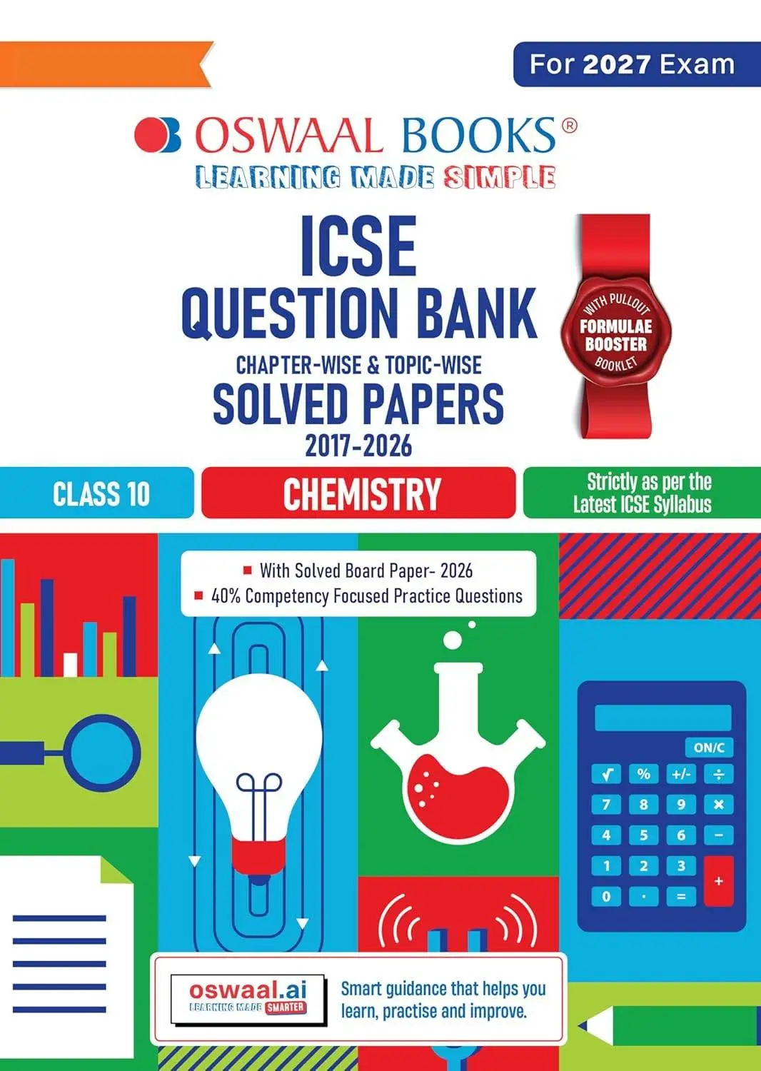 Oswaal Class 10 ICSE Question Bank Chemistry (2017 – 2026) |For 2027 Exam | 9789373012742