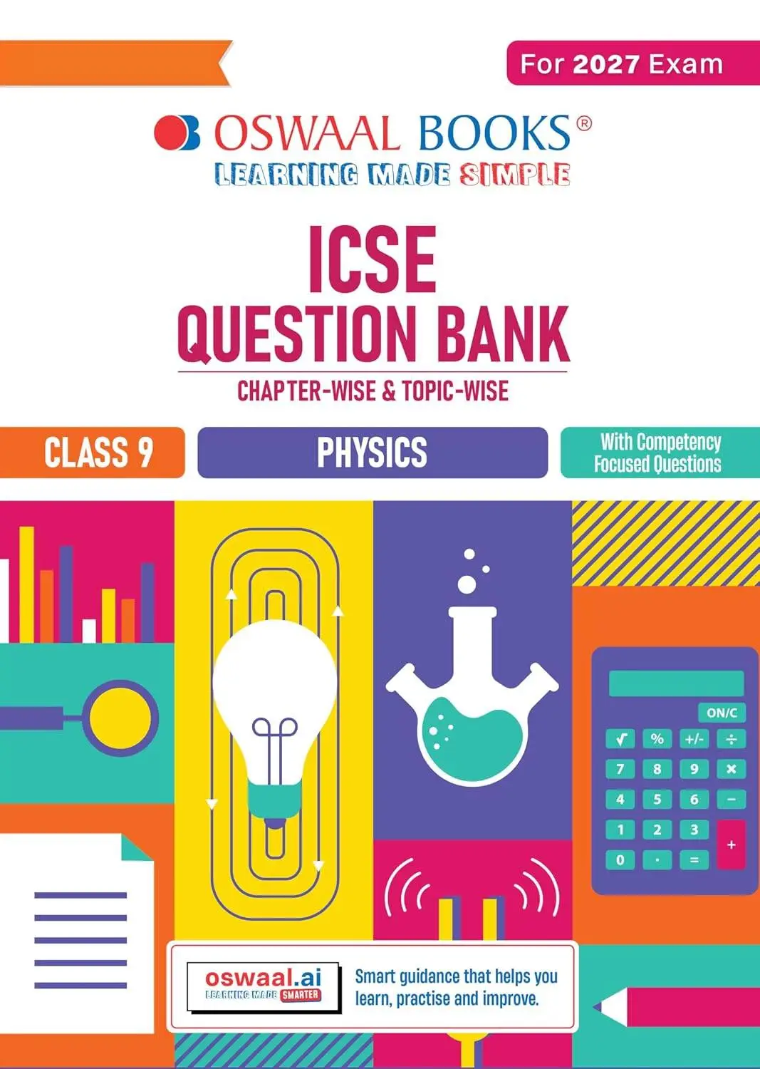 Oswaal ICSE Question Bank Physics Class 9 For 2027 Exam | 9789373017518