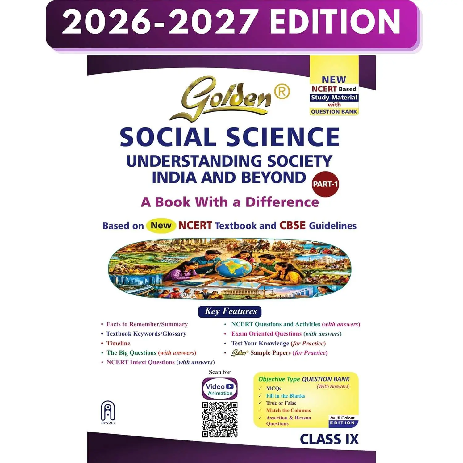 Golden Social Science Study Material with Question Bank | Based on New NCERT UNDERSTANDING SOCIETY: INDIA AND BEYOND PART-1 Class 9 | CBSE 2027 Exams | 9789360740085