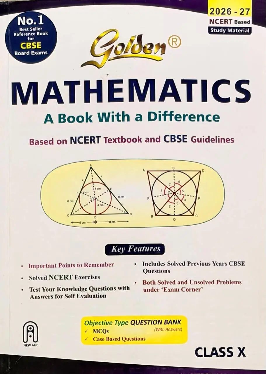 Golden Study Material Mathematics Based on NEW NCERT for Class-10 | For CBSE 2026 - 27 Board Exams | 9788122437645