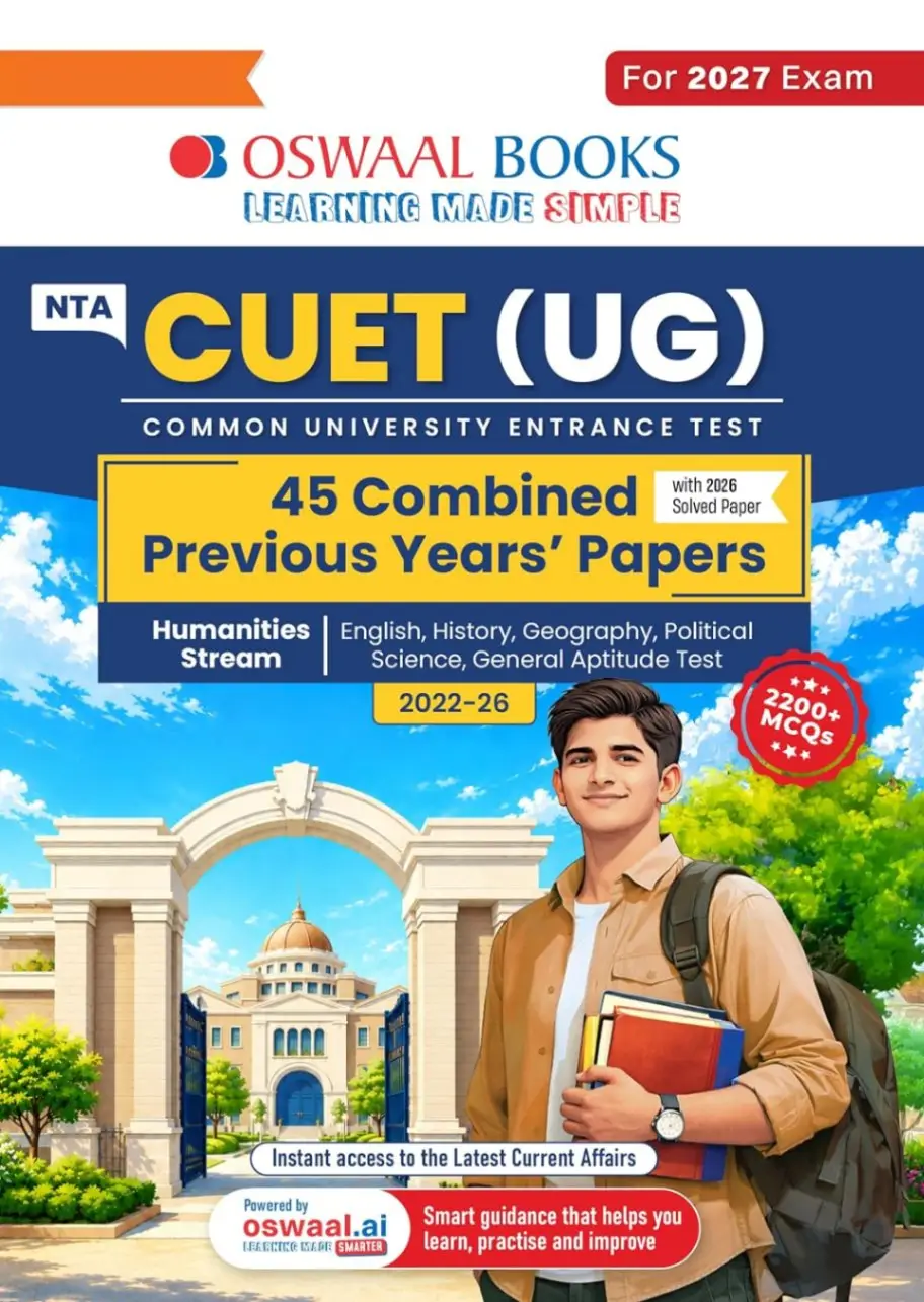 Oswaal NTA CUET (UG) 45 Combined Previous Years’ Papers l Humanities Stream | PYQs (2022–2026) NCERT aligned MCQs | For 2027 Exam |