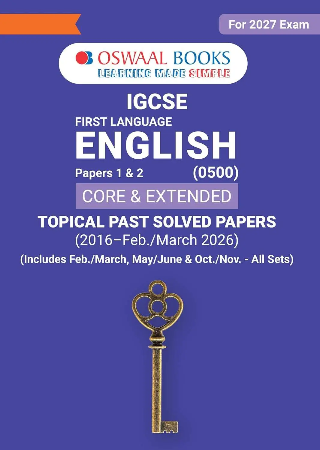 Oswaal IGCSE Topical Past Solved Papers l First Language English (0500) | For 2027 Exam | 9788167290441