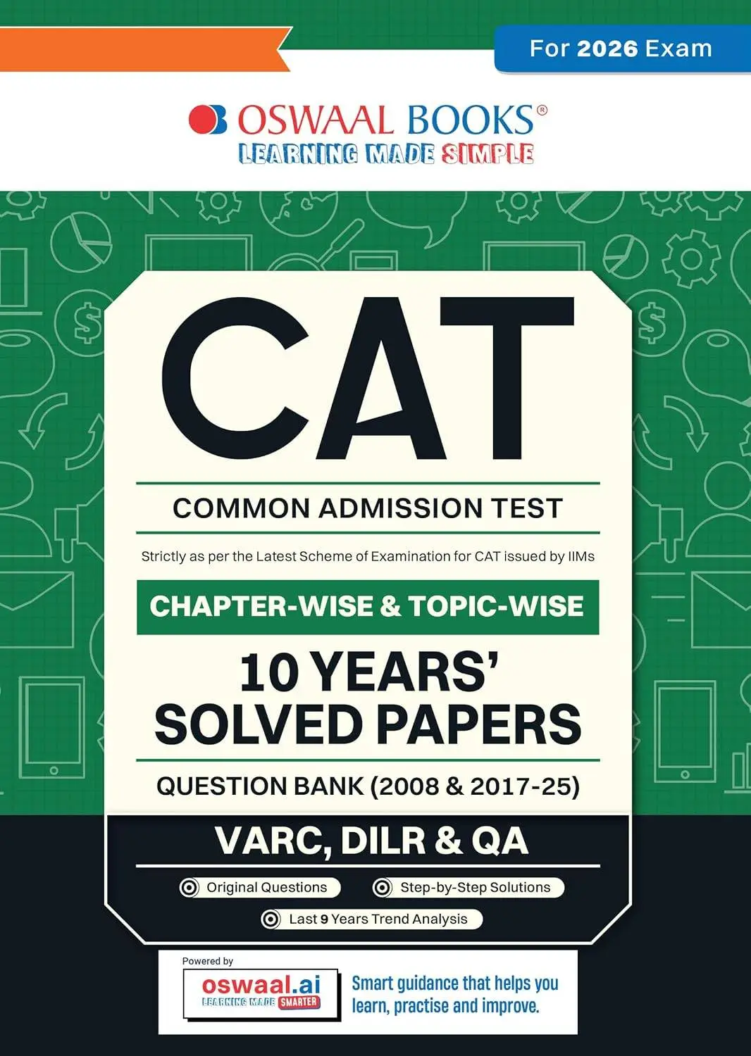 Oswaal CAT (COMMON ADMISSION TEST) | 10 YEARS’ | Chapterwise & Topicwise | For 2026 exam | 9789373016306